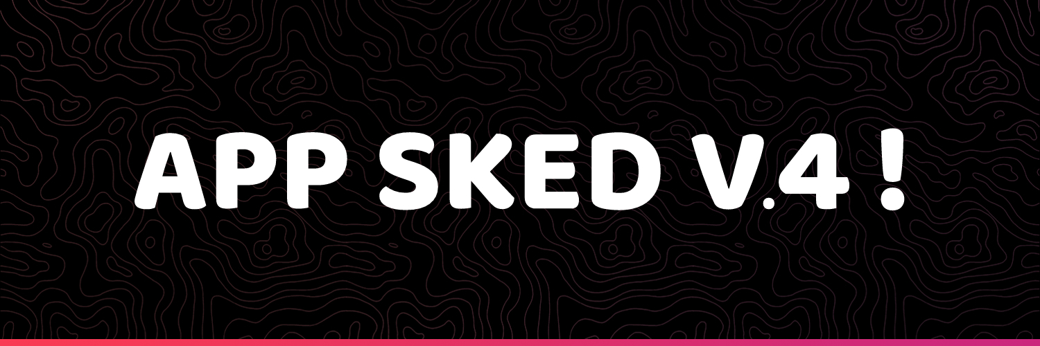 Sked App V4 en ligne !